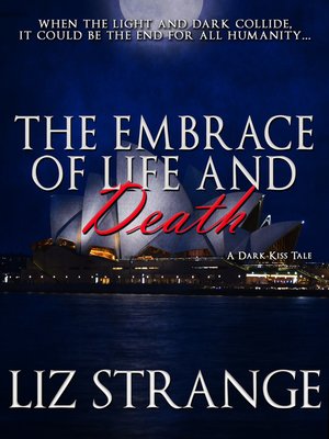 cover image of The Embrace of Life and Death